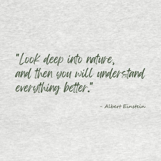 A Quote about Nature by Albert Einstein by Poemit
